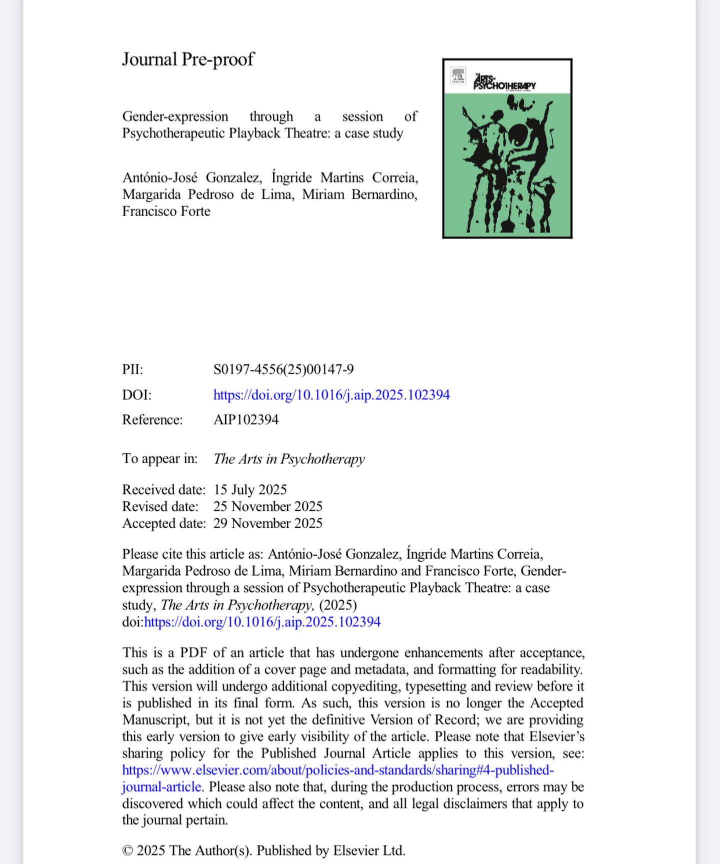 Temos o gosto de anunciar a publicação do artigo “Gender-expression through a session of Psychotherapeutic Playback Theatre: a case study”, da autoria do Prof. António-José Gonzalez, Íngride Martins Correia, Margarida Pedroso de Lima, Miriam Bernardino e Francisco Forte, na revista The Arts in Psychotherapy (Elsevier).
Este estudo de caso explora como o Psychotherapeutic Playback Theatre pode tornar-se um espaço terapêutico de expressão de género, promovendo insight, validação emocional e amplificação da narrativa pessoal.
📄 Acesso ao artigo (pre-proof): https://doi.org/10.1016/j.aip.2025.102394
🔬 Uma investigação produzida no APPsyCI – Applied Psychology Research Center Capabilities & Inclusion (ISPA), reforçando o compromisso do centro com práticas clínicas inovadoras e investigação interdisciplinar.
Parabéns aos autores! 👏
#APPsyCI #ISPA #Investigação #Psychotherapy #PlaybackTheatre #GenderExpression #ArtsInPsychotherapy #ScientificPublication #PsychologyResearch Instagram Post